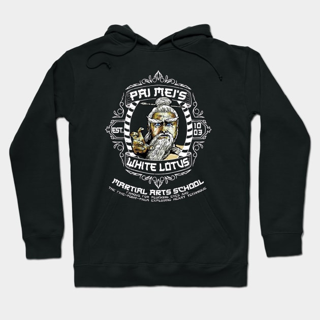 Pai Mei's White Lotus Martial Arts School Hoodie by Alema Art